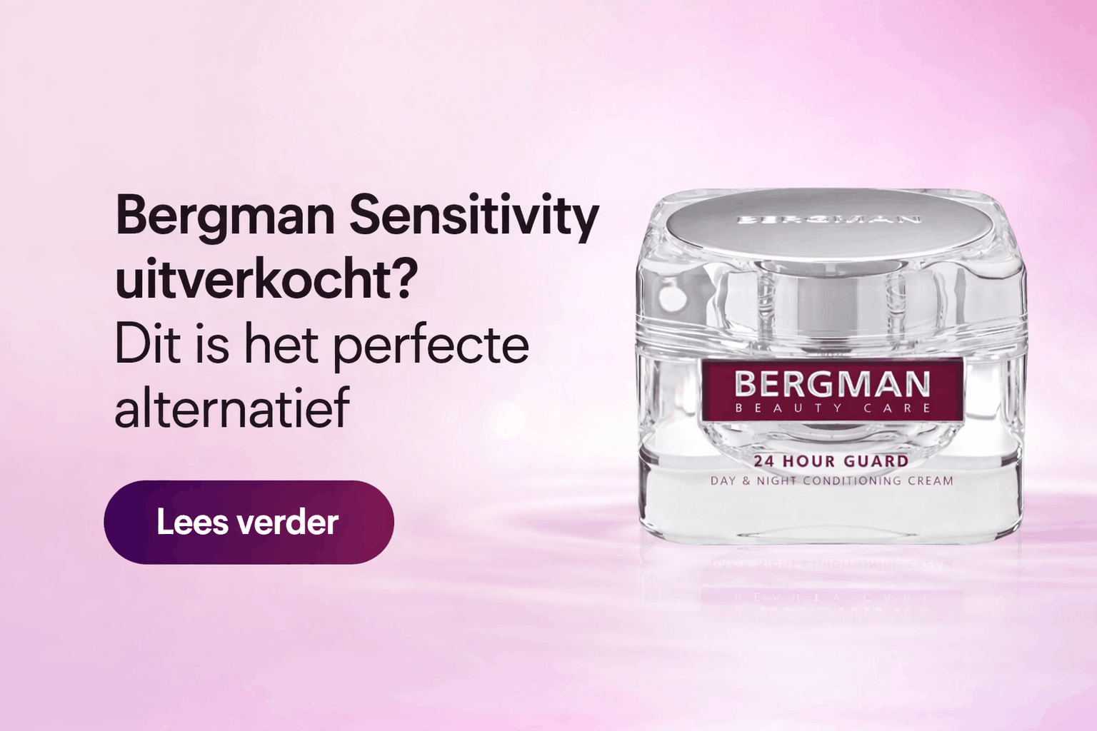 Bergman 24 Hour Guard Crème – beste alternatief voor Bergman Sensitivity bij gevoelige huid Skin & Care